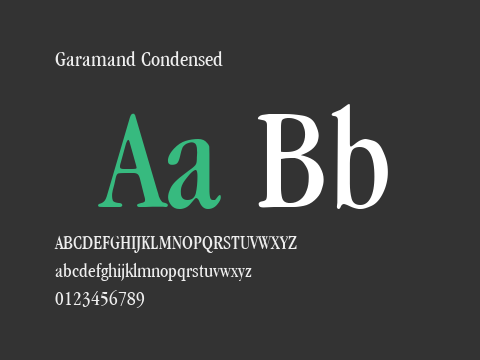 Garamand Condensed