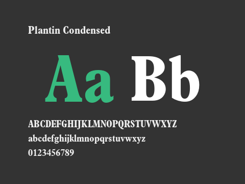 Plantin Condensed