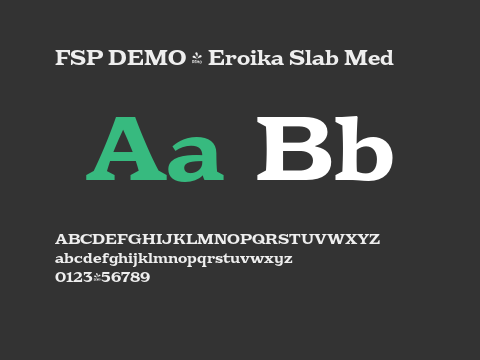 FSP DEMO - Eroika Slab Med