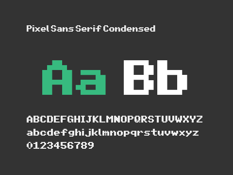 Pixel Sans Serif Condensed