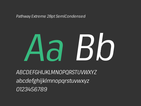 Pathway Extreme 28pt SemiCondensed