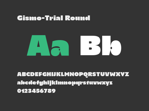 Gismo-Trial Round