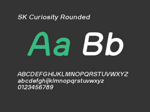 SK Curiosity Rounded