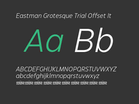 Eastman Grotesque Trial Offset It