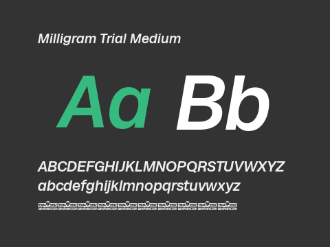 Milligram Trial Medium