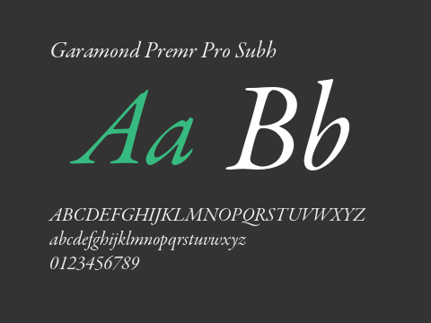 Garamond Premr Pro Subh