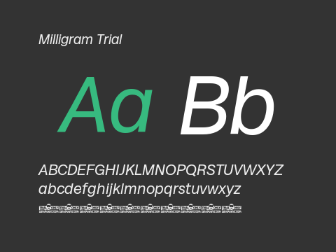 Milligram Trial