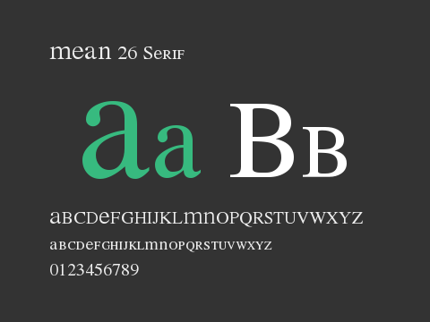 MEAN 26 Serif