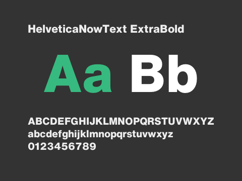 HelveticaNowText ExtraBold