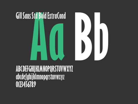 Gill Sans Std Bold ExtraCond