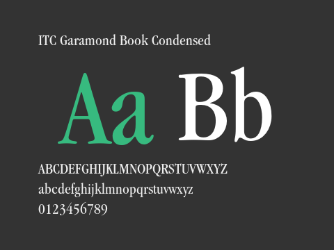 ITC Garamond Book Condensed