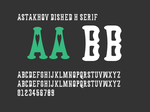 Astakhov Dished H Serif