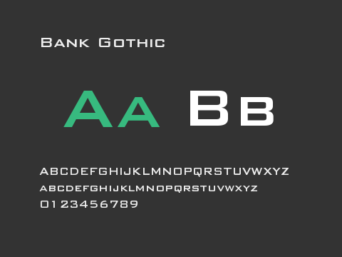 Bank Gothic