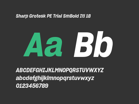 Sharp Grotesk PE Trial SmBold Itl 18