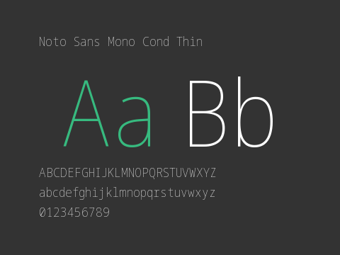 Noto Sans Mono Cond Thin