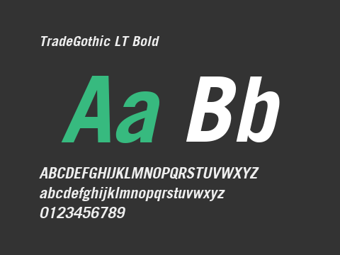 TradeGothic LT Bold