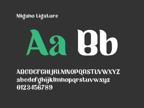 Migano Ligature