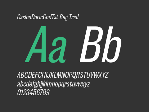 CaslonDoricCndTxt Reg Trial