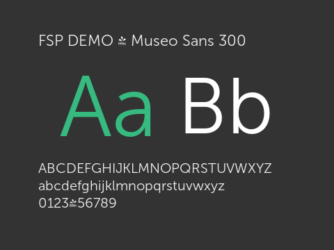 FSP DEMO - Museo Sans 300