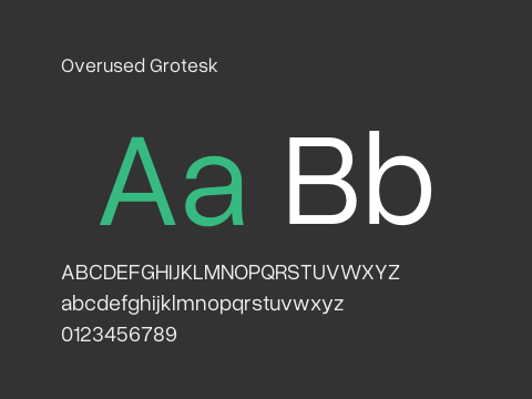 Overused Grotesk