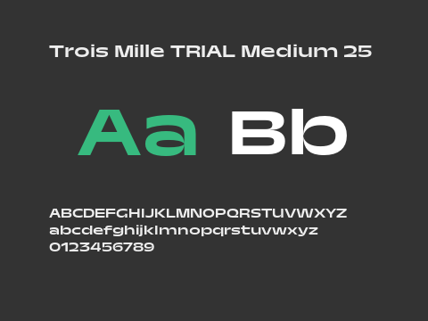 Trois Mille TRIAL Medium 25