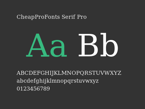 CheapProFonts Serif Pro