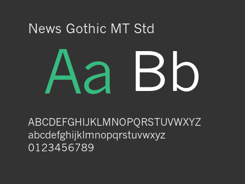 News Gothic MT Std