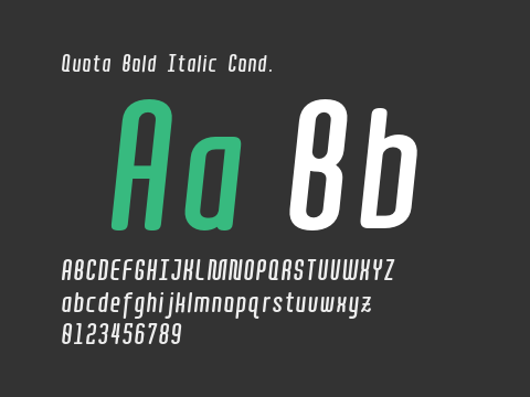 Quota Bold Italic Cond.