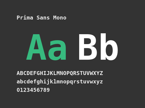 Prima Sans Mono