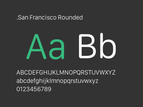 .San Francisco Rounded