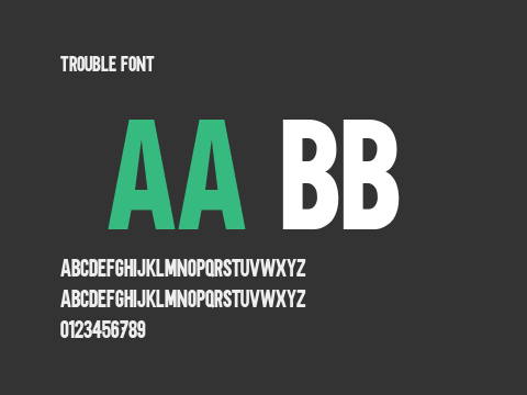 Trouble Font