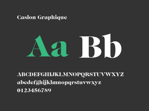 Caslon Graphique