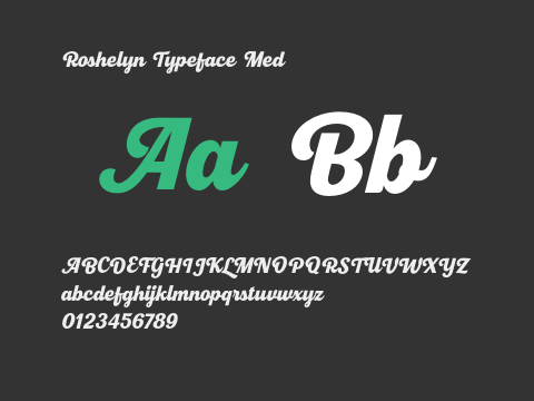 Roshelyn Typeface Med