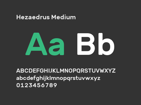 Hezaedrus Medium