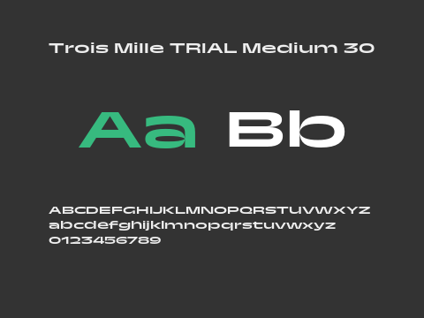 Trois Mille TRIAL Medium 30