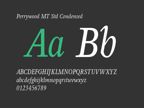 Perrywood MT Std Condensed