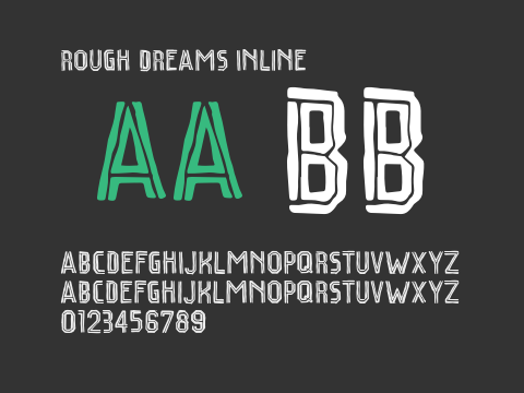 Rough Dreams Inline