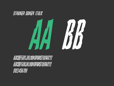 Stranger Danger Italic