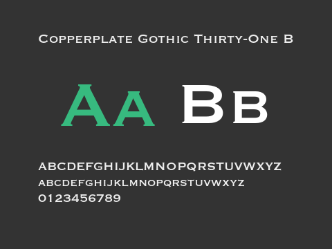 Copperplate Gothic Thirty-One B