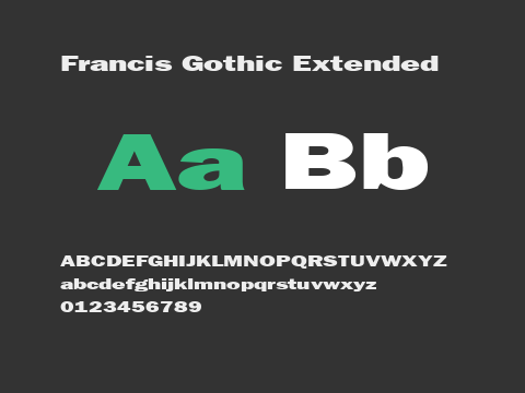 Francis Gothic Extended