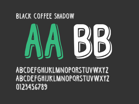 Black Coffee Shadow