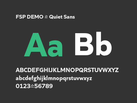 FSP DEMO - Quiet Sans