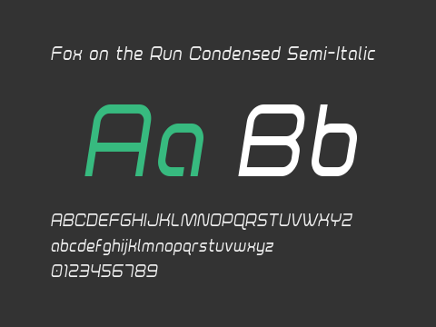 Fox on the Run Condensed Semi-Italic