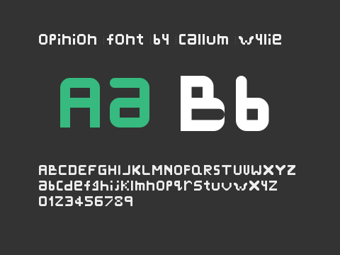 Opinion font by callum wylie