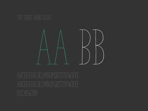 The Serif Hand Light