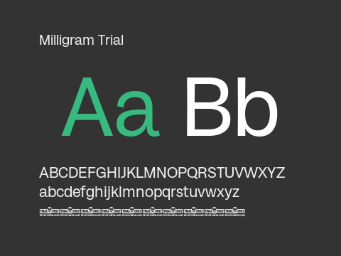 Milligram Trial