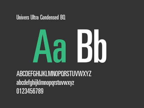 Univers Ultra Condensed BQ