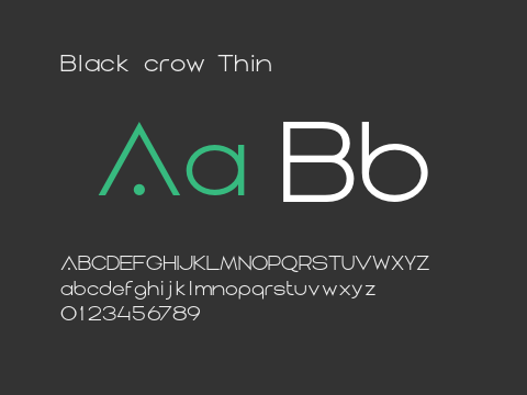 Black crow Thin