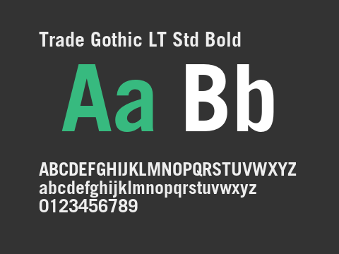 Trade Gothic LT Std Bold