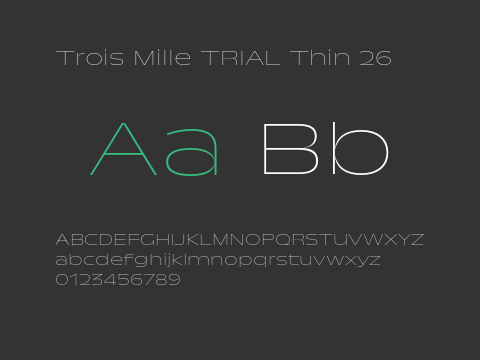 Trois Mille TRIAL Thin 26